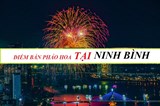 Điểm Bán Pháo Hoa BQP Tại Ninh Bình